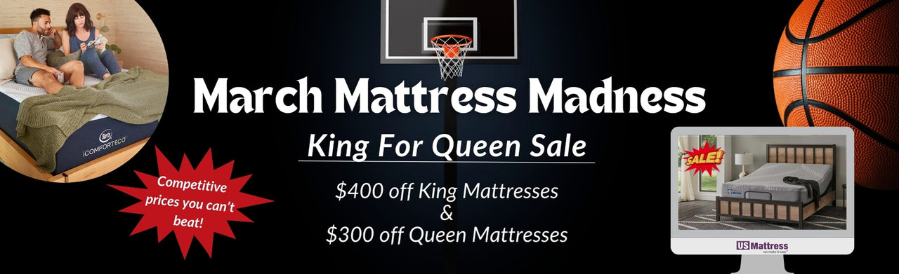 March Mattress Madness